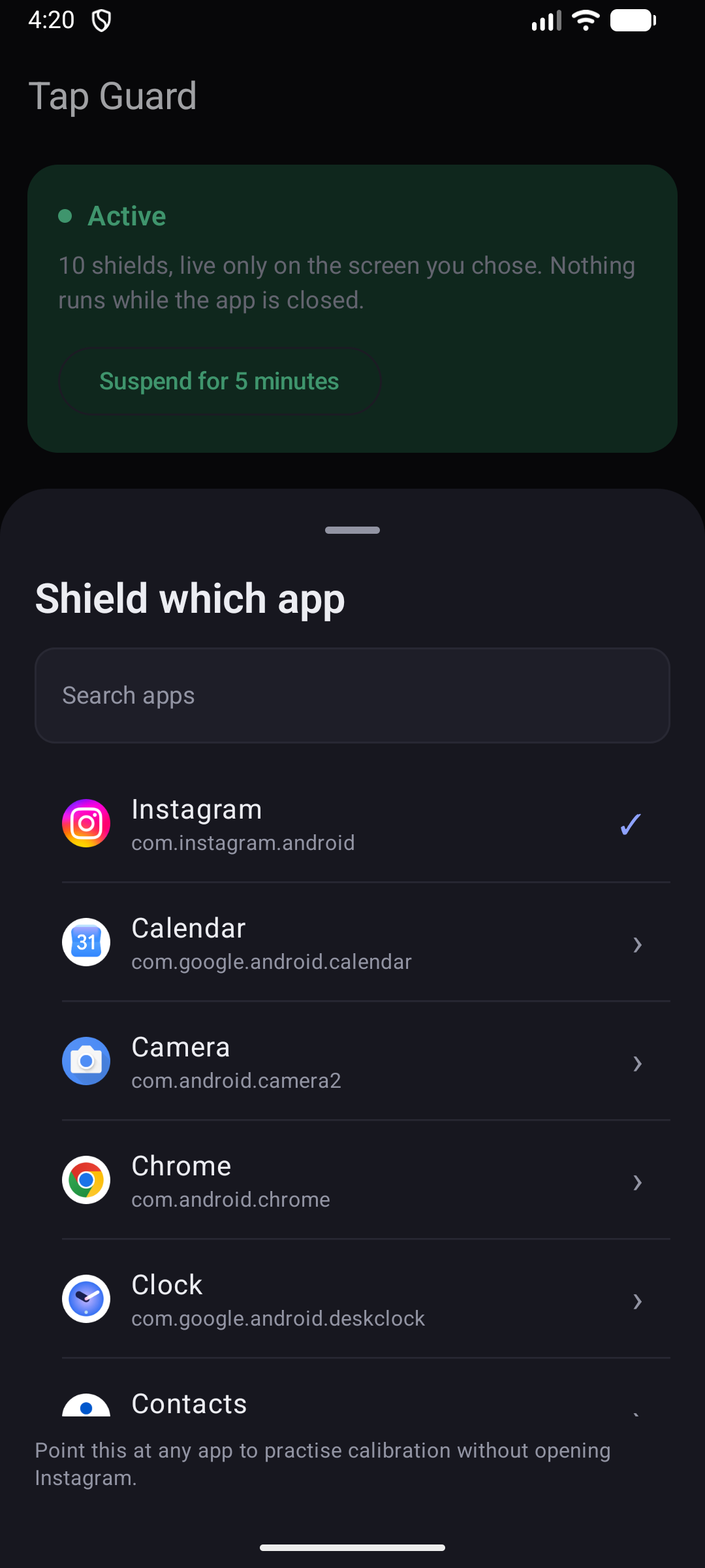 Choosing which app to shield